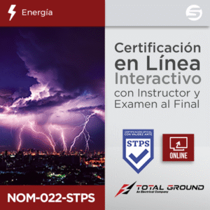 Certificación Virtual NOM-022-STPS Total Ground (Válida Ante Secretaría del Trabajo) Certificación Virtual NOM-022-STPS Total Ground (Válida Ante Secretaría del Trabajo)
